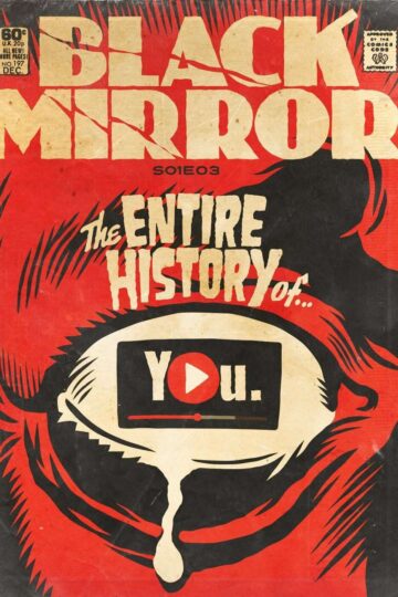 Black Mirror: The Entire History of You