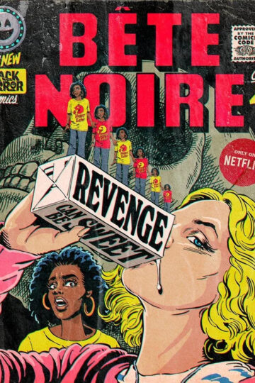 Black Mirror: Bête Noire